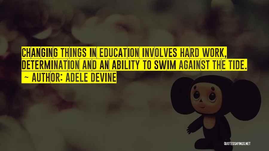 Tide Quotes By Adele Devine