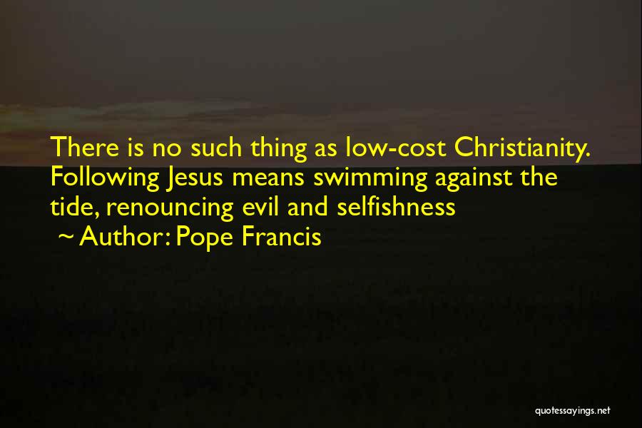 Tide Quotes By Pope Francis