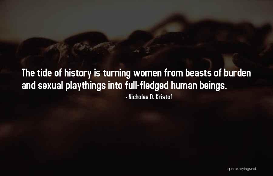 Tide Turning Quotes By Nicholas D. Kristof Tide Turning Quotes By Nicholas D. Kristof
