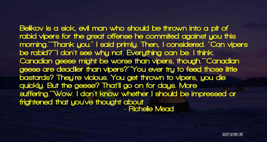 Tiden Flyver Quotes By Richelle Mead Tiden Flyver Quotes By Richelle Mead