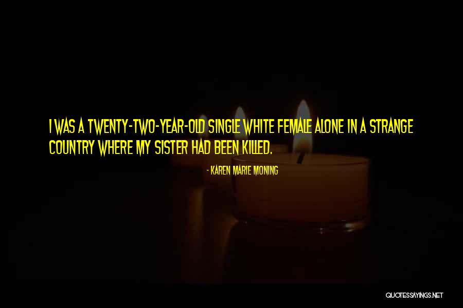 Tidenation Quotes By Karen Marie Moning Tidenation Quotes By Karen Marie Moning