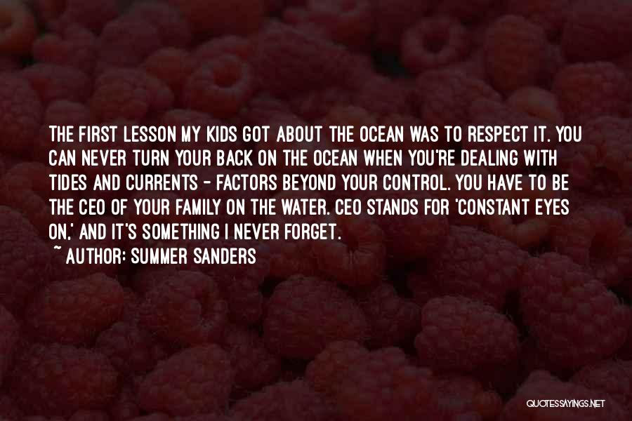 Tides And Currents Quotes By Summer Sanders