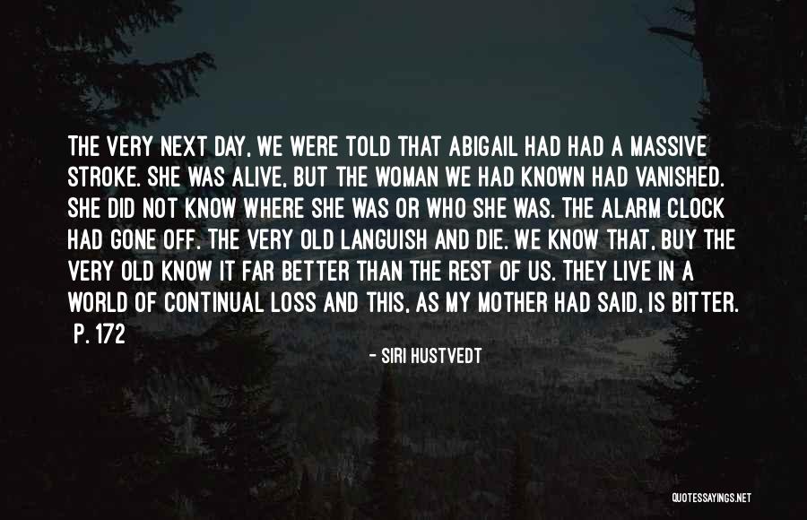 Tides Changing Quotes By Siri Hustvedt Tides Changing Quotes By Siri Hustvedt