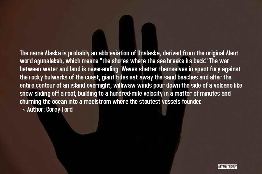 Tides Of War Quotes By Corey Ford