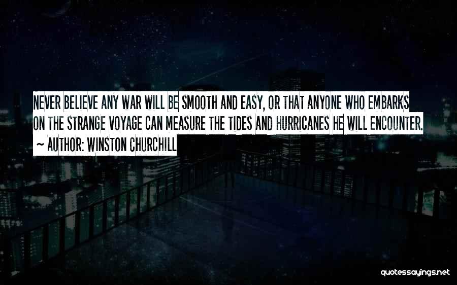 Tides Of War Quotes By Winston Churchill