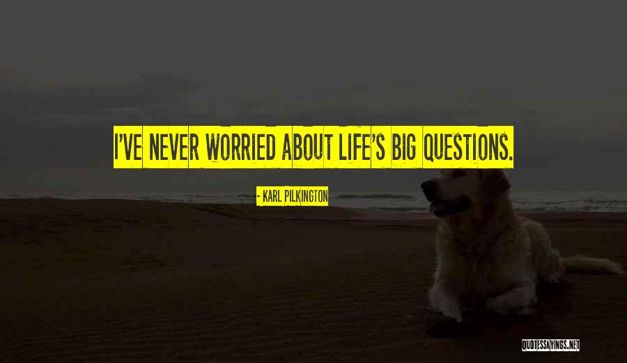 Tideway Quotes By Karl Pilkington Tideway Quotes By Karl Pilkington