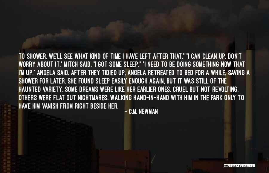Tidied Up Quotes By C.M. Newman Tidied Up Quotes By C.M. Newman