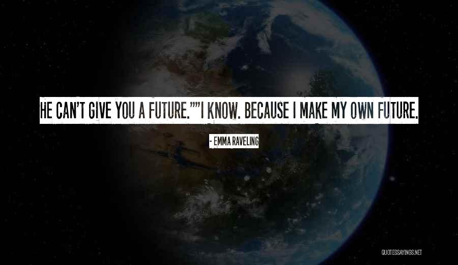 Tidom Quotes By Emma Raveling Tidom Quotes By Emma Raveling
