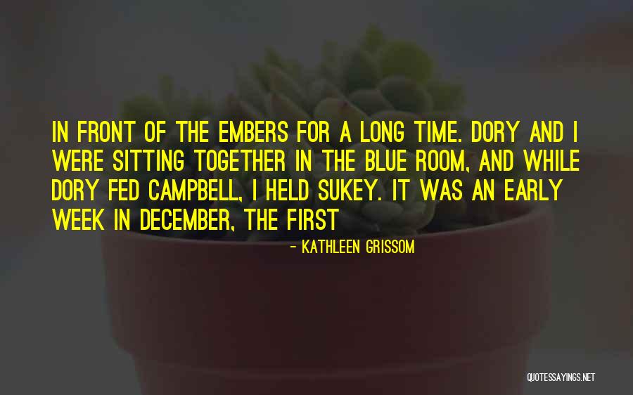 Tidula Dex Quotes By Kathleen Grissom Tidula Dex Quotes By Kathleen Grissom