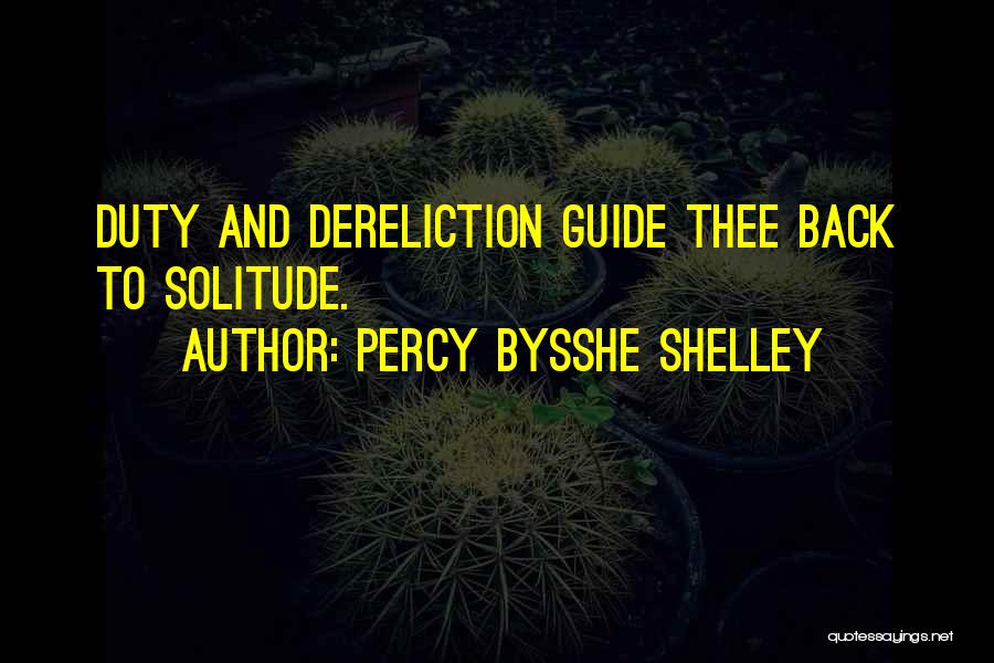 Tidula Dex Quotes By Percy Bysshe Shelley