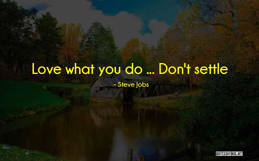 Tidwell Quotes By Steve Jobs Tidwell Quotes By Steve Jobs