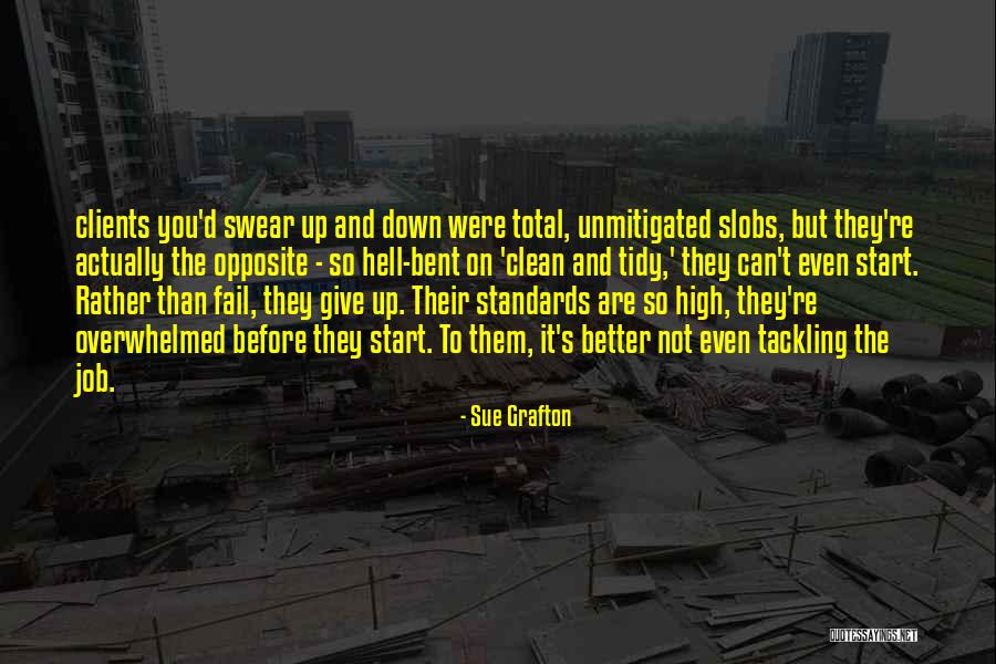 Tidy Up Quotes By Sue Grafton Tidy Up Quotes By Sue Grafton