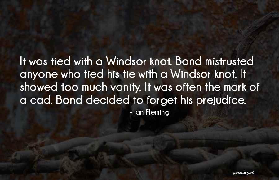 Tie Knot Quotes By Ian Fleming