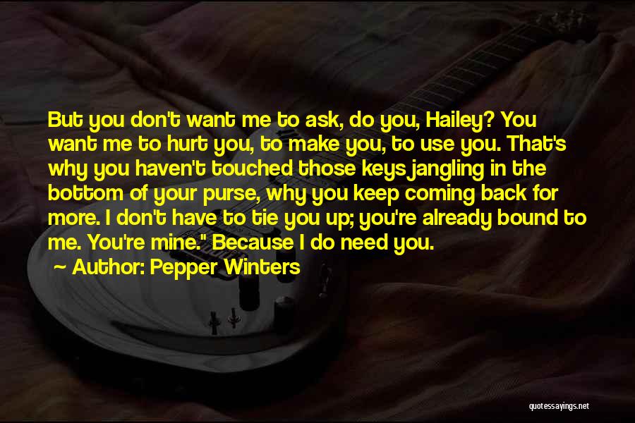 Tie Me Up Quotes By Pepper Winters