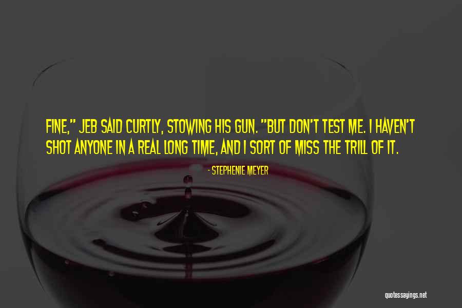 Tie Test Quotes By Stephenie Meyer Tie Test Quotes By Stephenie Meyer