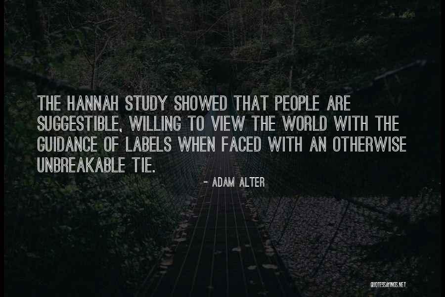 Tie Tie Quotes By Adam Alter Tie Tie Quotes By Adam Alter