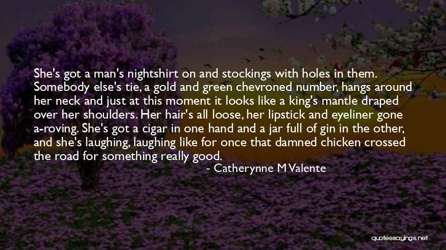 Tie Tie Quotes By Catherynne M Valente Tie Tie Quotes By Catherynne M Valente