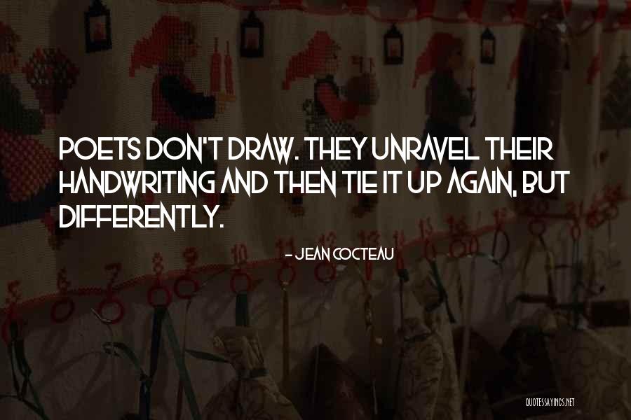 Tie Tie Quotes By Jean Cocteau Tie Tie Quotes By Jean Cocteau