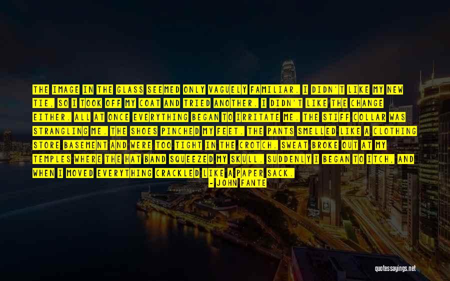 Tie Tie Quotes By John Fante Tie Tie Quotes By John Fante