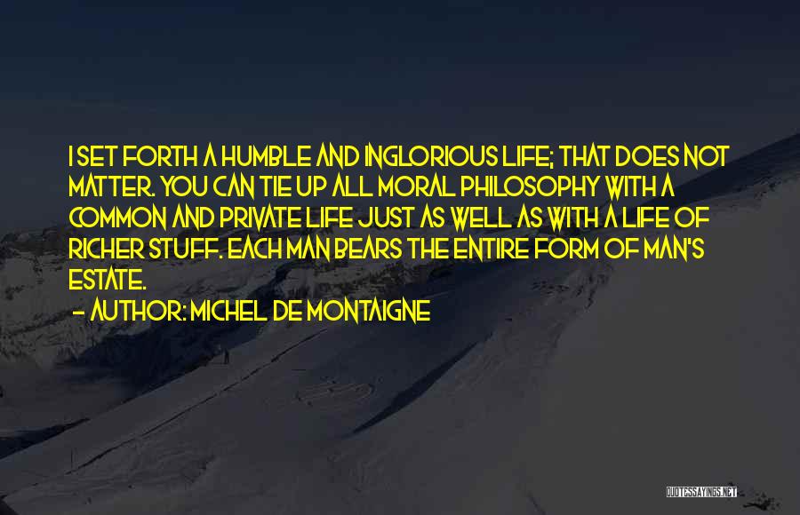 Tie You Up Quotes By Michel De Montaigne