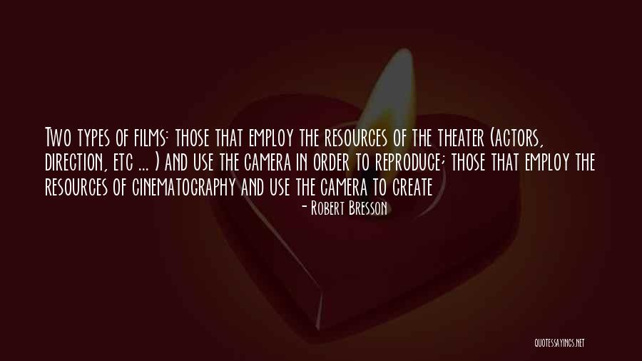 Tiebreakers Quotes By Robert Bresson Tiebreakers Quotes By Robert Bresson