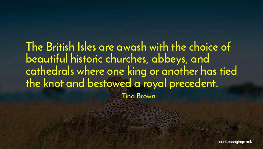 Tied Knot Quotes By Tina Brown Tied Knot Quotes By Tina Brown