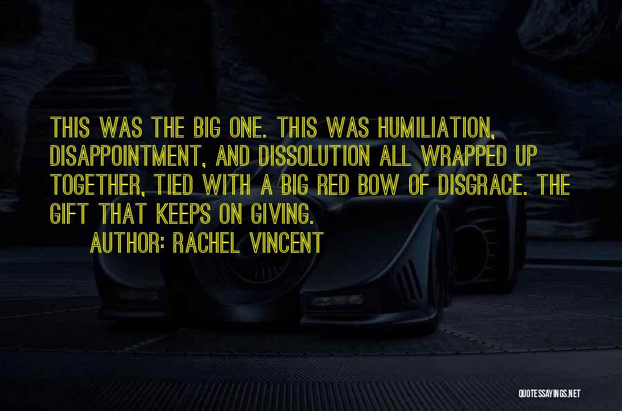 Tied Up Quotes By Rachel Vincent