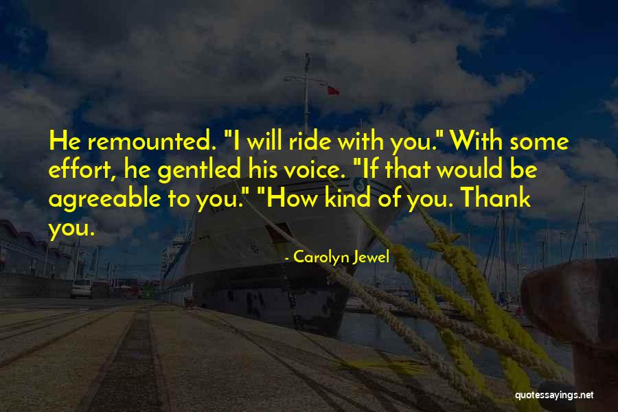 Tiedtville Quotes By Carolyn Jewel Tiedtville Quotes By Carolyn Jewel