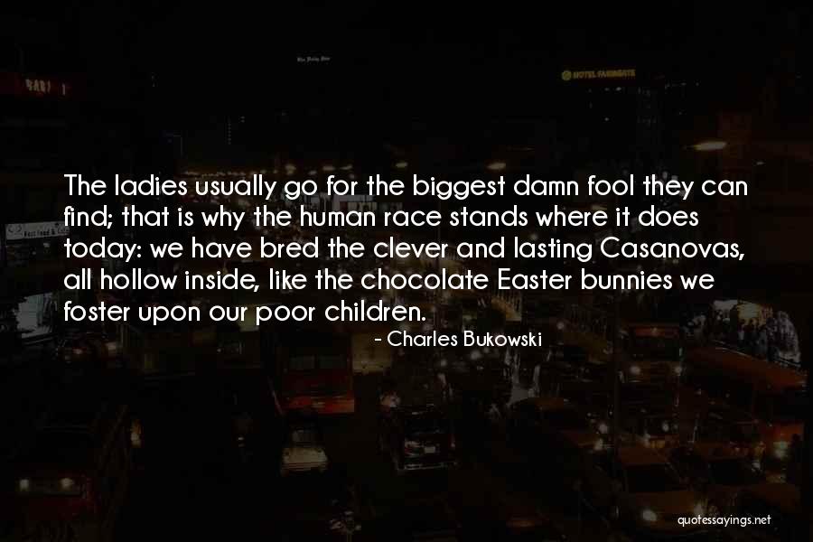 Tiefenbrunner Muller Quotes By Charles Bukowski Tiefenbrunner Muller Quotes By Charles Bukowski