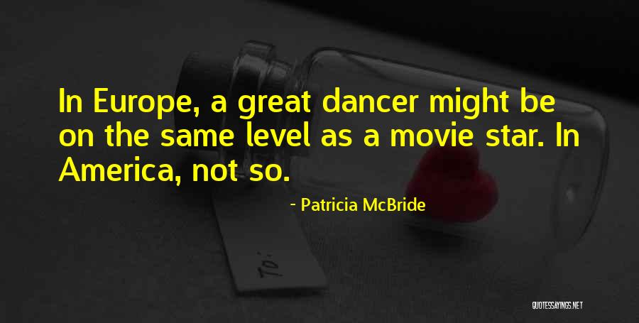 Tieghan Gerard Quotes By Patricia McBride Tieghan Gerard Quotes By Patricia McBride