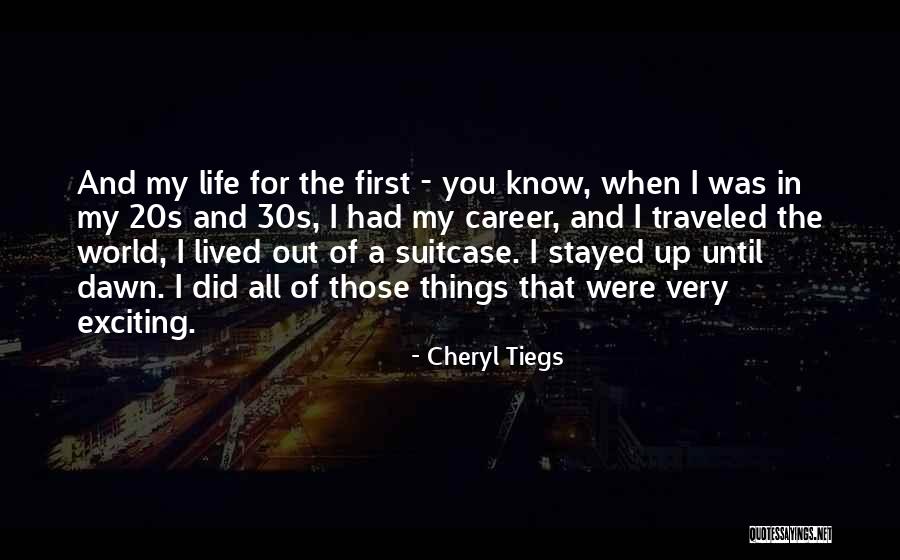 Tiegs Quotes By Cheryl Tiegs Tiegs Quotes By Cheryl Tiegs