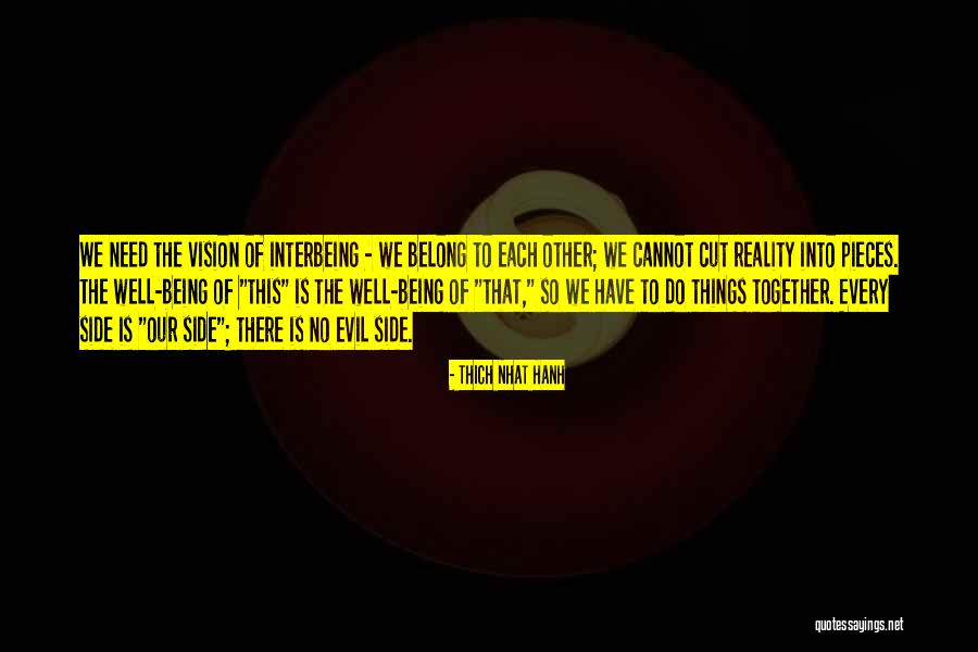 Tielenheide Quotes By Thich Nhat Hanh Tielenheide Quotes By Thich Nhat Hanh