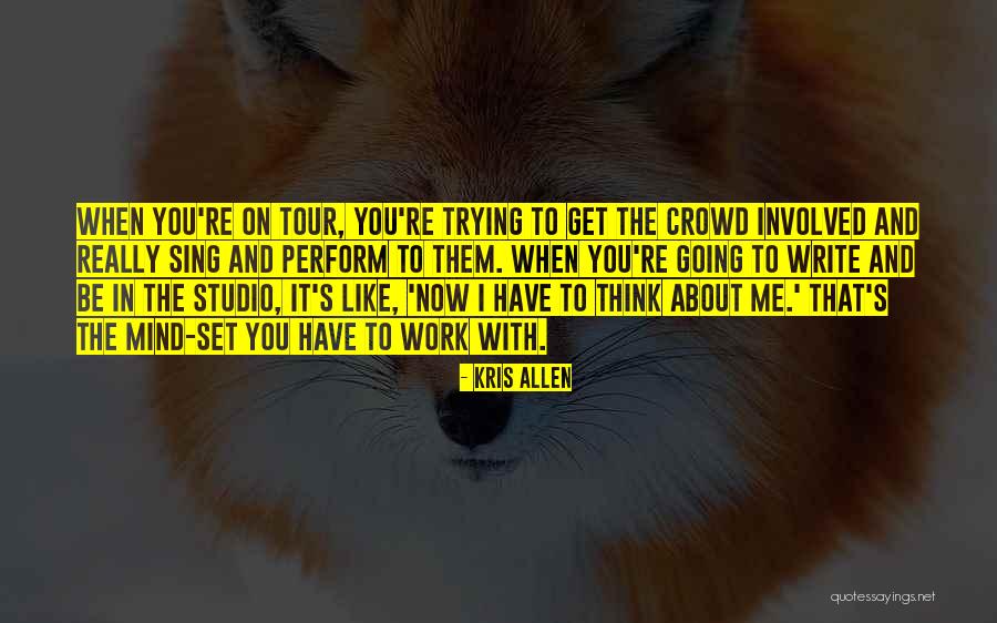 Tieless Ties Quotes By Kris Allen Tieless Ties Quotes By Kris Allen