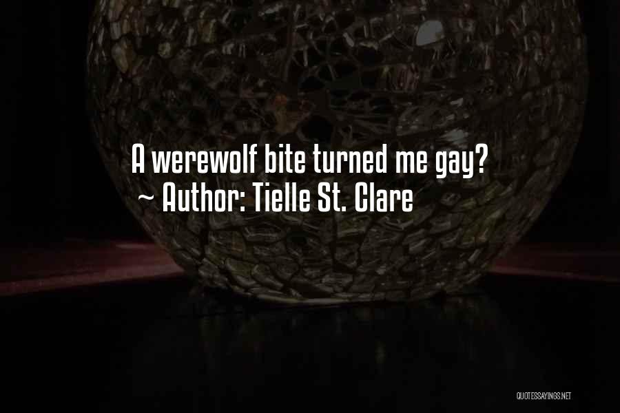 Tielle St. Clare Quotes 179746