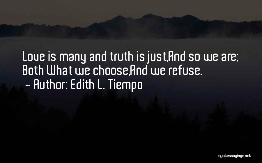 Tiempo Quotes By Edith L. Tiempo