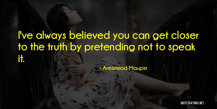 Tiene Razon Quotes By Armistead Maupin Tiene Razon Quotes By Armistead Maupin