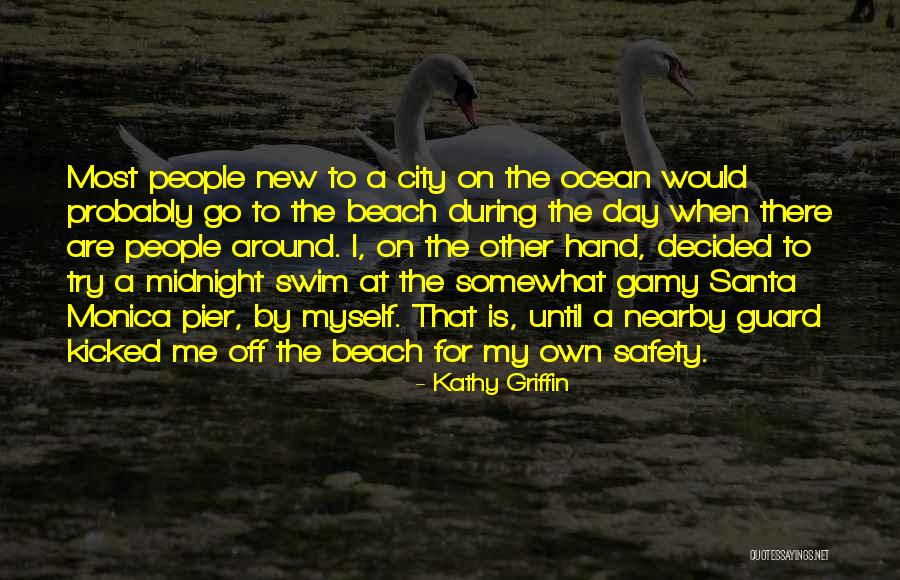Tieniaca Quotes By Kathy Griffin Tieniaca Quotes By Kathy Griffin