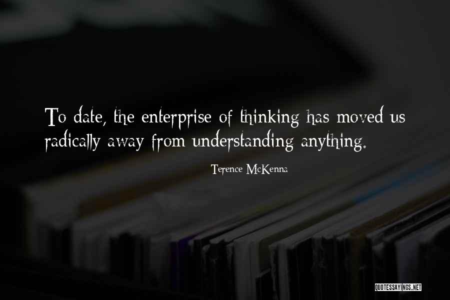 Tienkamp Belgie Quotes By Terence McKenna Tienkamp Belgie Quotes By Terence McKenna