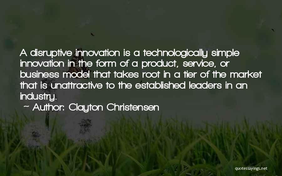 Tier 2 Quotes By Clayton Christensen