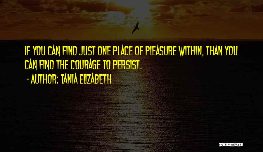 Tier Quotes By Tania Elizabeth