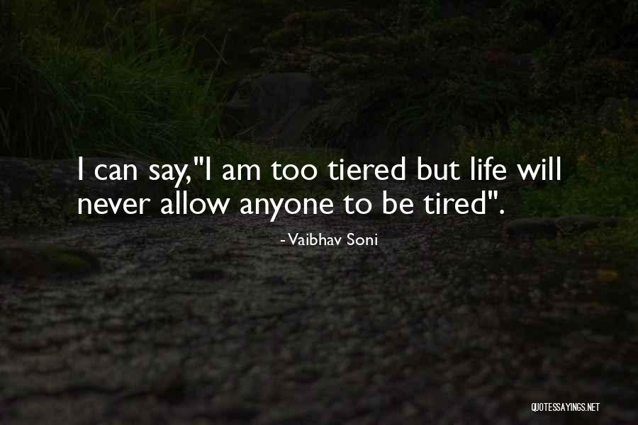 Tiered Quotes By Vaibhav Soni Tiered Quotes By Vaibhav Soni