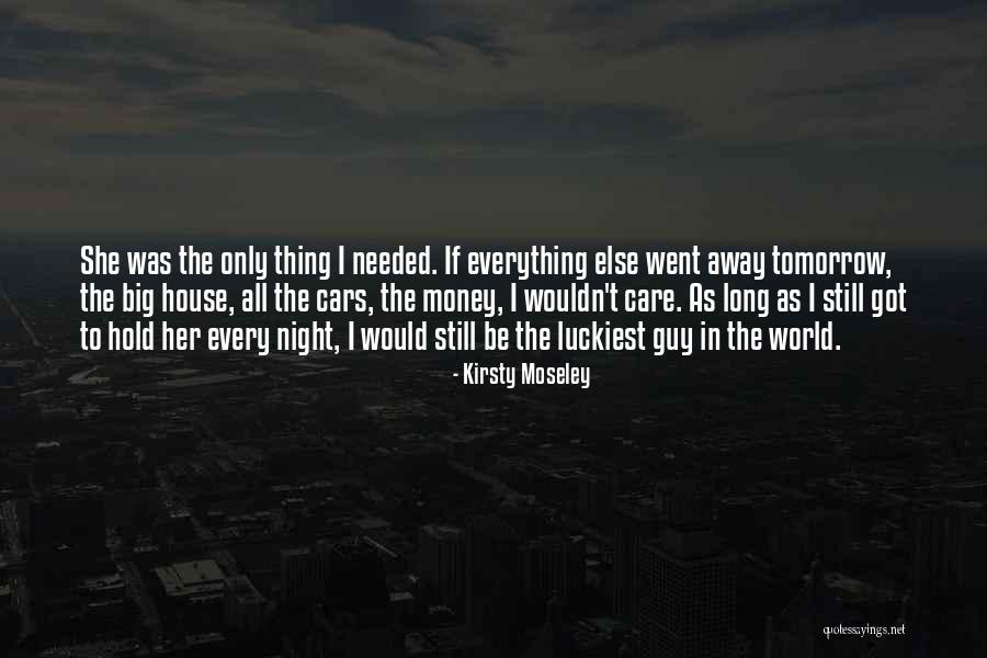 Tiernas Y Quotes By Kirsty Moseley