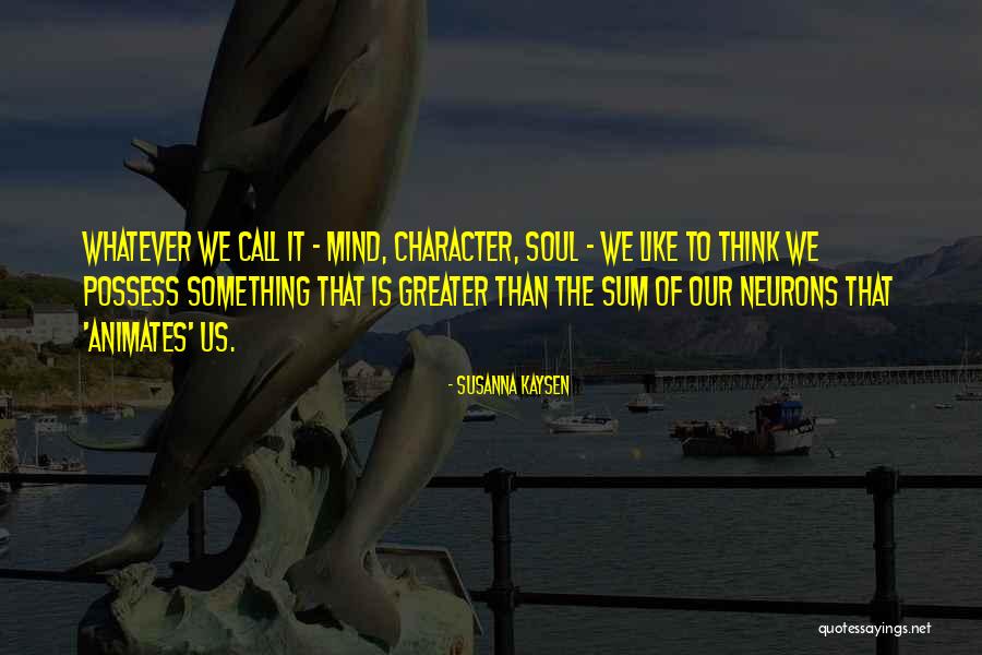Tiernascragh Quotes By Susanna Kaysen Tiernascragh Quotes By Susanna Kaysen