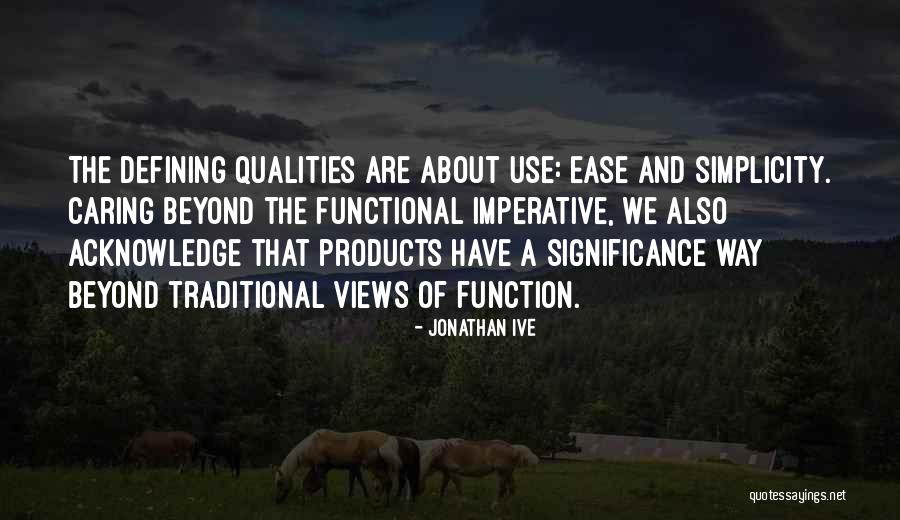 Tierneys Tavern Quotes By Jonathan Ive Tierneys Tavern Quotes By Jonathan Ive