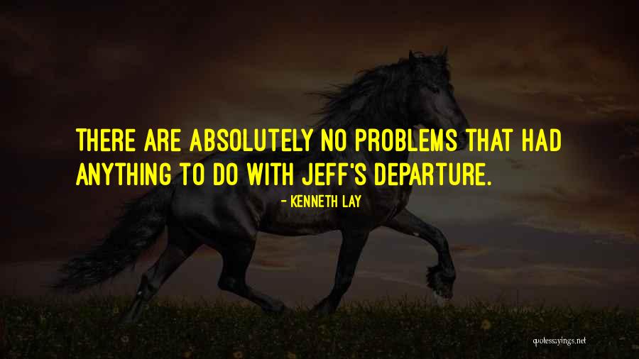 Tiernos Ositos Quotes By Kenneth Lay Tiernos Ositos Quotes By Kenneth Lay