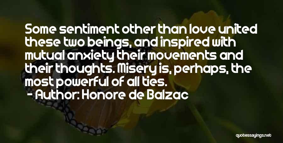 Ties Of Love Quotes By Honore De Balzac