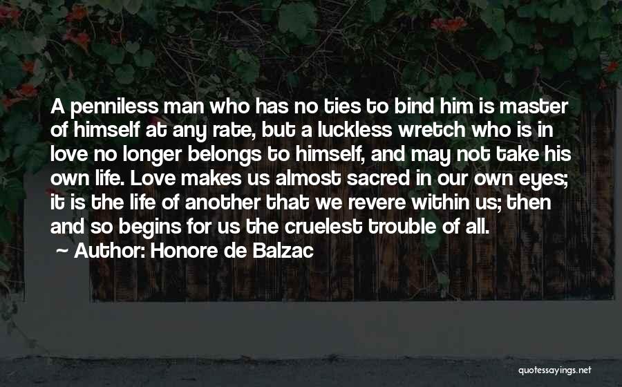 Ties Of Love Quotes By Honore De Balzac