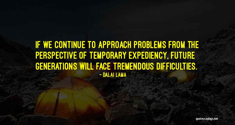Tiesiogiai Zalgiris Quotes By Dalai Lama Tiesiogiai Zalgiris Quotes By Dalai Lama