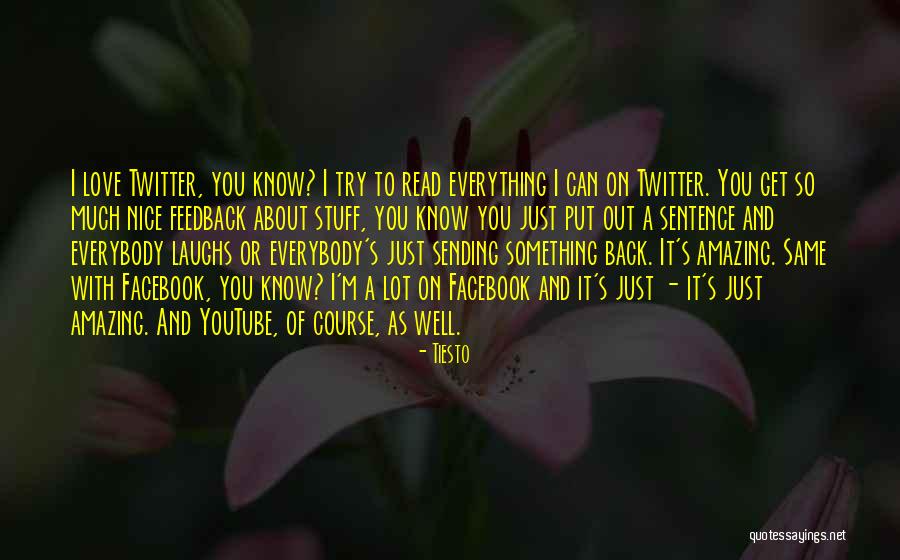 Tiesto Quotes 132867 Tiesto Quotes 132867