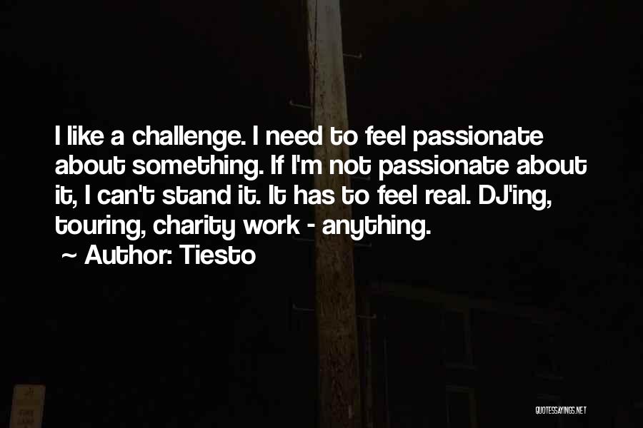 Tiesto Quotes 1939814